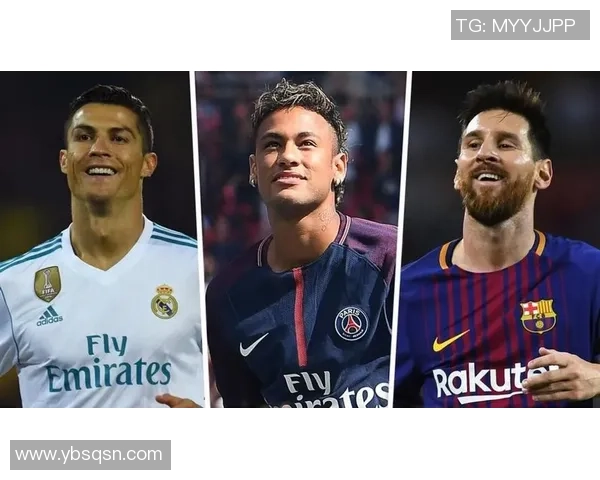 足球四大巨星：梅西、C罗、内马尔与姆巴佩的传奇对决与辉煌历程